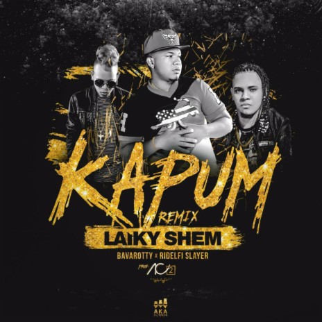 Kapum (Laiky Shem & Bavarotty)