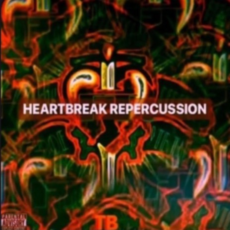 Heartbreak Repercussion (feat. J.O.N.D.O.E) | Boomplay Music