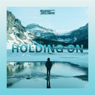 Holding On lyrics | Boomplay Music