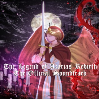 The Legend of Azarias Rebirth (The Official Soundtrack)