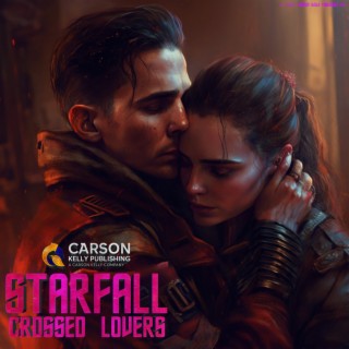STARFALL: CROSSED LOVERS (Original Soundtrack)