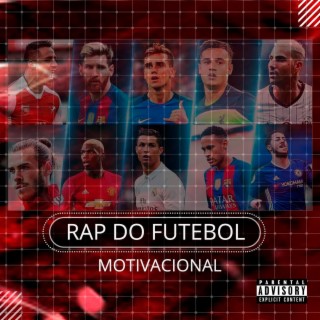 Rap do Futebol lyrics | Boomplay Music