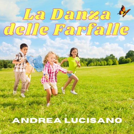 La Danza delle Farfalle | Boomplay Music