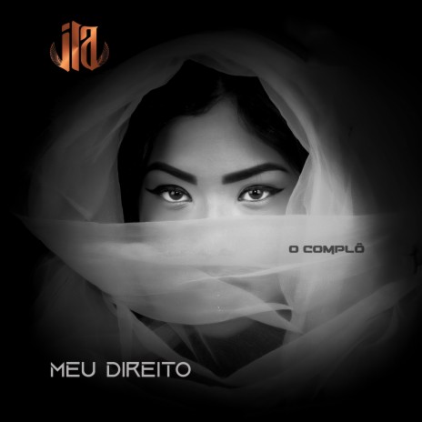 Meu Direito ft. ILA ILA & Grand Master Duda | Boomplay Music