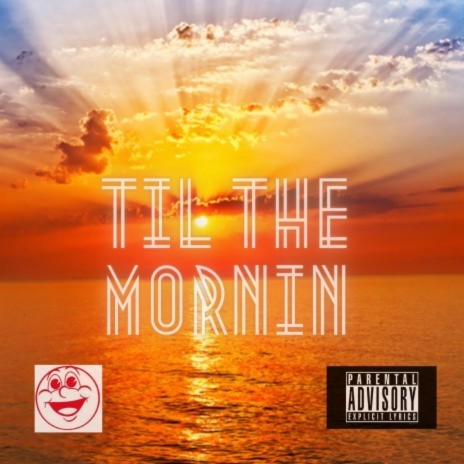 Til the morning | Boomplay Music