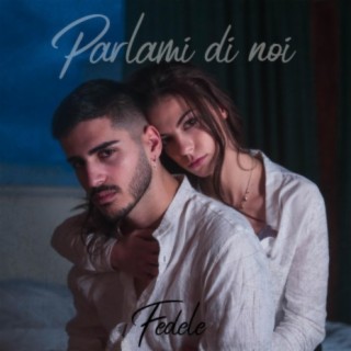 Parlami di noi