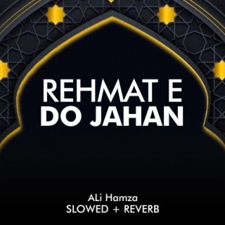 Rehmat e Do Jahan Lofi