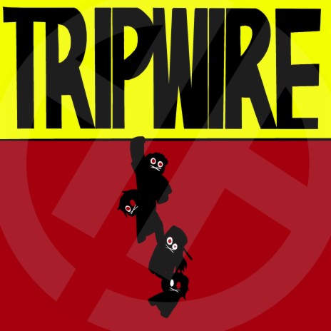 Tripwire | Boomplay Music