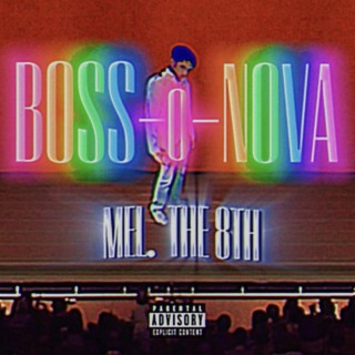 BOSS-O-NOVA lyrics | Boomplay Music