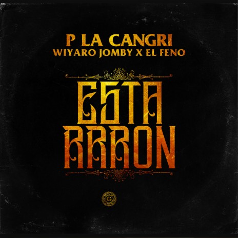 Esta Rrron ft. Wiyaro Jomby & El Feno | Boomplay Music