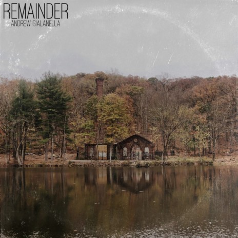 Remainder | Boomplay Music