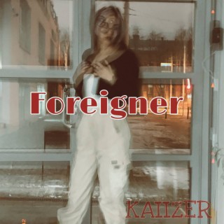 Foreigner