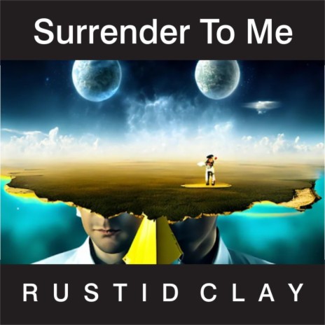 Surrender To Me | Boomplay Music