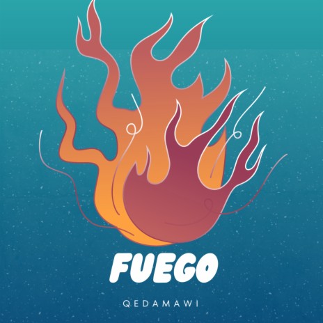 Fuego | Boomplay Music