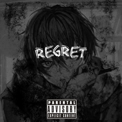 REGRET | Boomplay Music