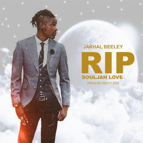 R i p soul jah love (feat. Jakhal beeley)