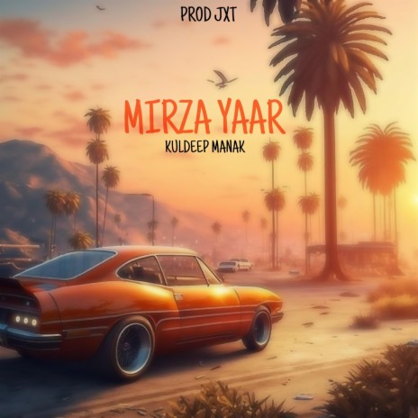 MIRZA YAAR | Boomplay Music