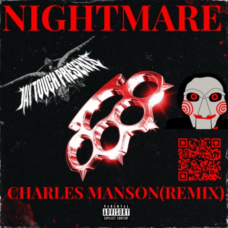 NIGHTMARE (CHARLES MANSON REMIX) | Boomplay Music