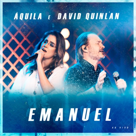 Emanuel (Ao Vivo) ft. David Quinlan