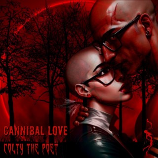 Cannibal Love (Sneak Peak Version)