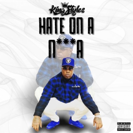 Hate On A Nigga | Boomplay Music