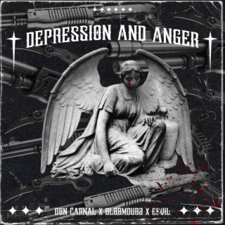 Depression And Anger (original)