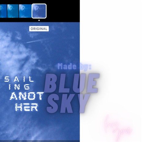 Sailing Another Blue Sky | Boomplay Music