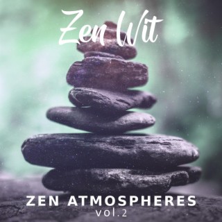 Zen Atmospheres, Vol.2