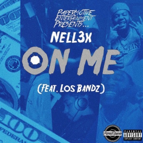 On Me ft. LosBandz