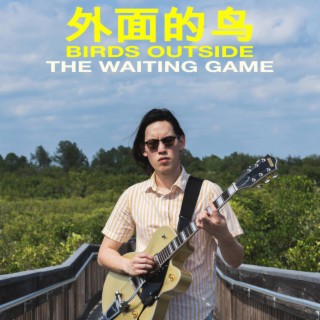 The Waiting Game lyrics | Boomplay Music