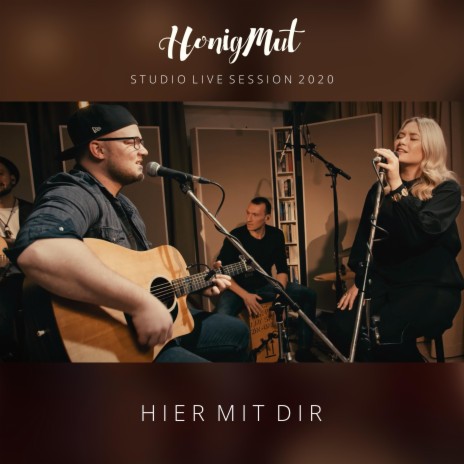 Hier mit dir (Studio Live Session 2020) | Boomplay Music