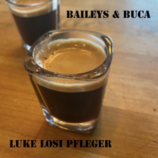 Baileys & Buca lyrics | Boomplay Music