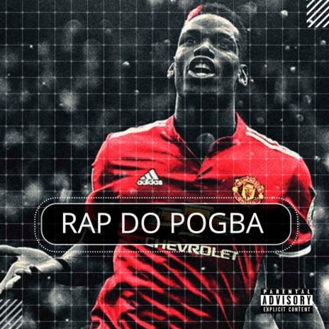 Rap do Pogba | Boomplay Music