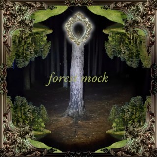 Forest Mock