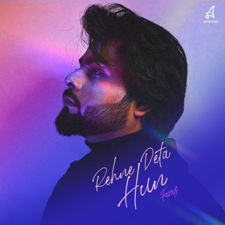 Rehne deta hun ft. Abir | Boomplay Music