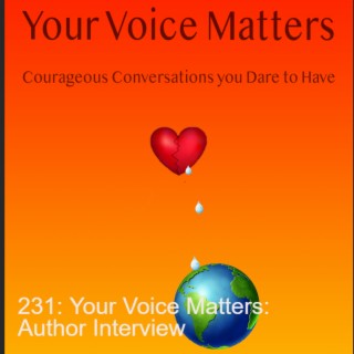 231: Your Voice Matters: Author Interview