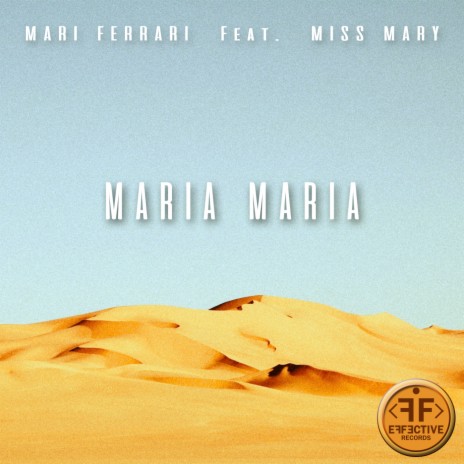 Maria, Maria ft. Miss Mary | Boomplay Music