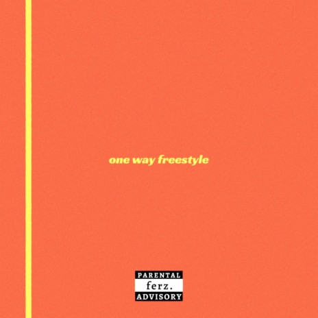 one way freestyle. | Boomplay Music