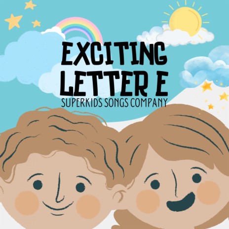 Exciting Letter E | Boomplay Music