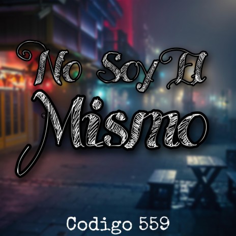 No Soy El Mismo (En vivo)