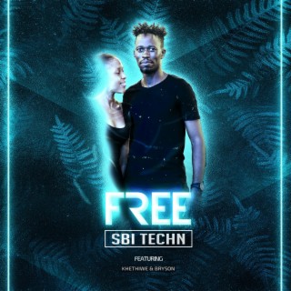 Free (feat. Khethiwe & Bryson Samuels)