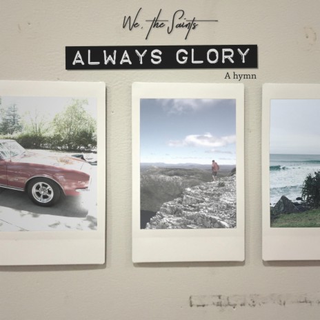 Always Glory | Boomplay Music