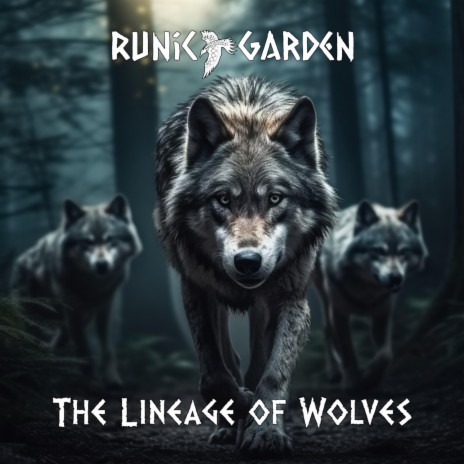 The Lineage of Wolves | Boomplay Music