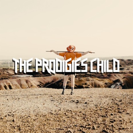 The Prodigies Child | Boomplay Music