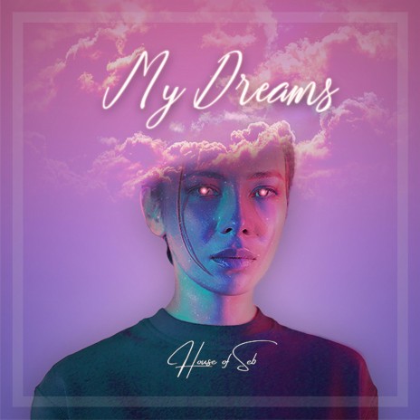 My Dreams | Boomplay Music