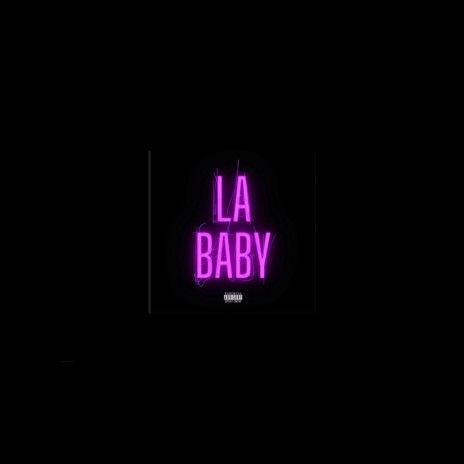 la baby | Boomplay Music
