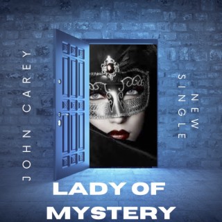 Lady of Mystery