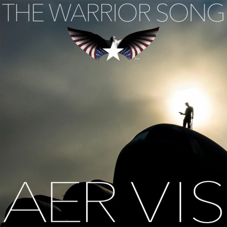 The Warrior Song Aer Vis | Boomplay Music