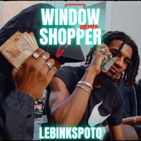 Window Shopper (Drill remix)