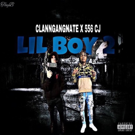 Lil Boy 2 ft. ClannGang Nate | Boomplay Music